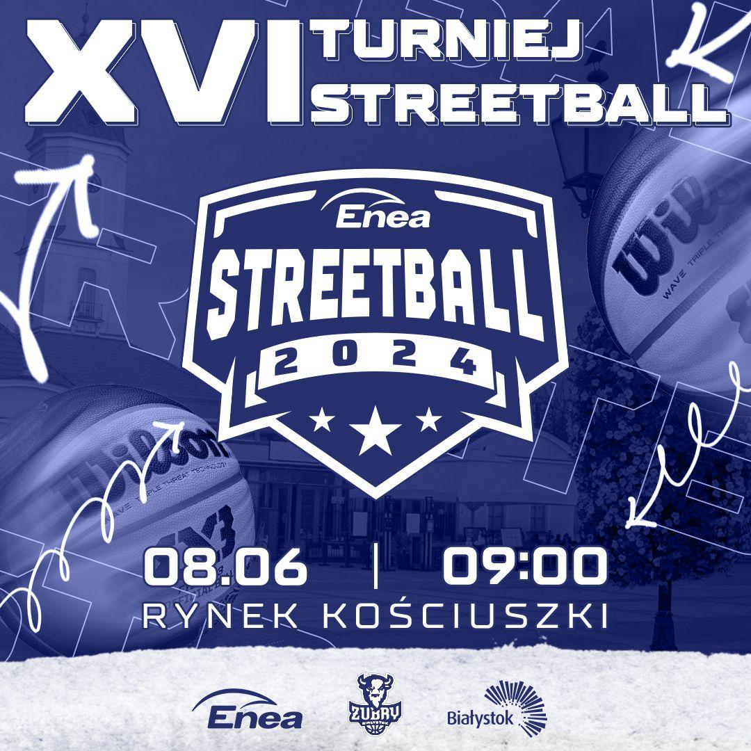 Artykuł na temat: XVI Edycja turnieju Enea Streetball Białystok